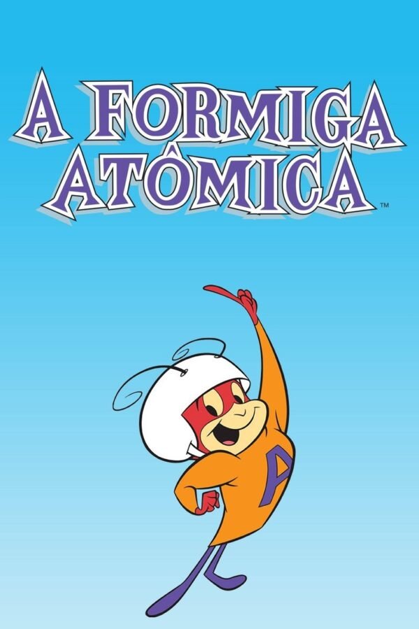 A Formiga Atômica | Completo | Mídia Digital