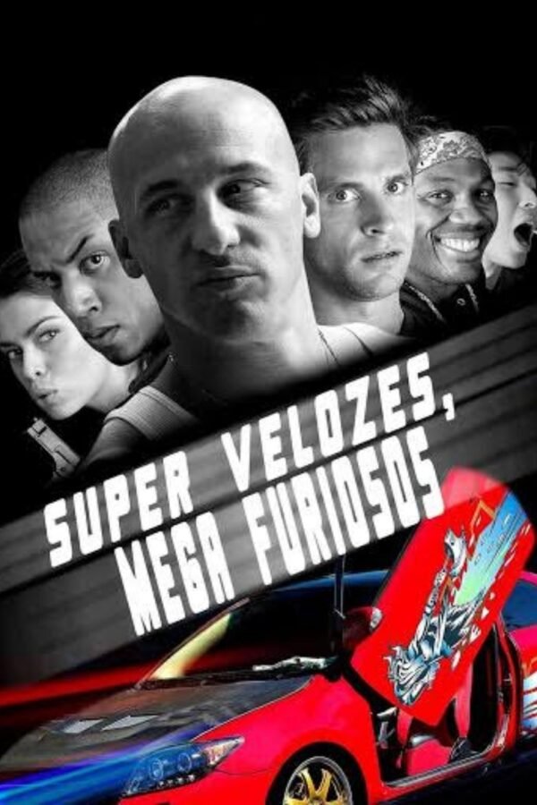 Super Velozes, Mega Furiosos | Mídia Digital